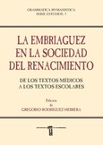 Portada de: La embriaguez en la sociedad del Renacimiento