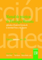 Manual de prácticas de Fisiología Humana aplicadas al Grado de Ciencias de la Actividad Física y del Deporte