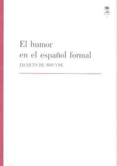 El humor en el español formal