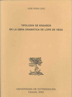 Tipología de engaños en la obra dramática de Lope de Vega