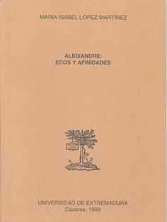 Aleixandre. Ecos y afinidades