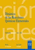 Portada de: Dinámica de las Reacciones Químicas Elementales