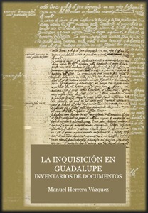 La inquisición en Guadalupe