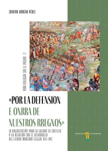 "Por la defension e onrra de nuestros rregnos"