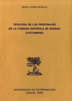 Tipología de los personajes en la comedia española de buenas costumbres