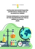 Catálogo de investigación joven en el marco de la Alianza EU GREEN.