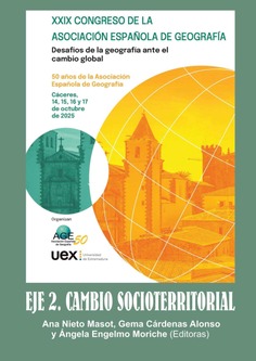 XXIX Congreso de la Asociación Española de Geografía: 50 años de la Asociación Española de Geografía. "Desafíos de la Geografía ante el Cambio Global"