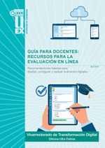 Guía para docentes: recursos para la evaluación en línea