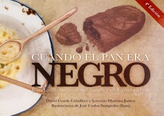 Cuando el pan era negro 4ª Edición