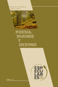 Poesía, duende y destino
