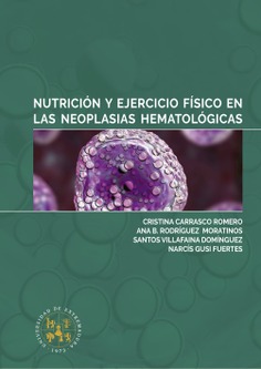 Nutrición y ejercicio físico en las neoplasias hematológicas