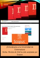  Norba. Revista de Arte ha sido aceptada por Scopus, ¡Enhorabuena a la Universidad de Extremadura!