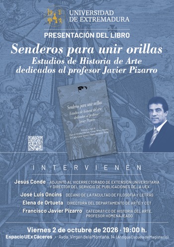 Presentación del libro: Senderos para unir orillas. Estudios de Historia de Arte dedicados al profesor Javier Pizarro